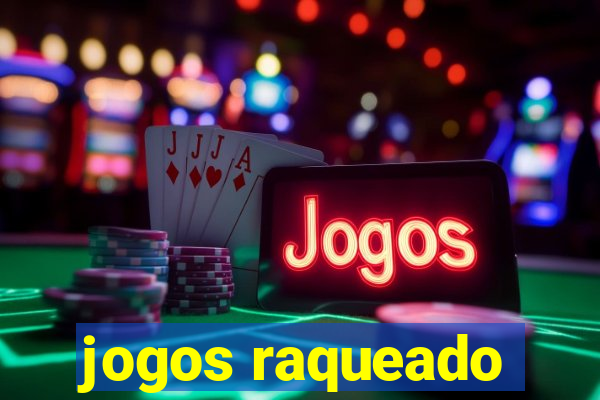 jogos raqueado